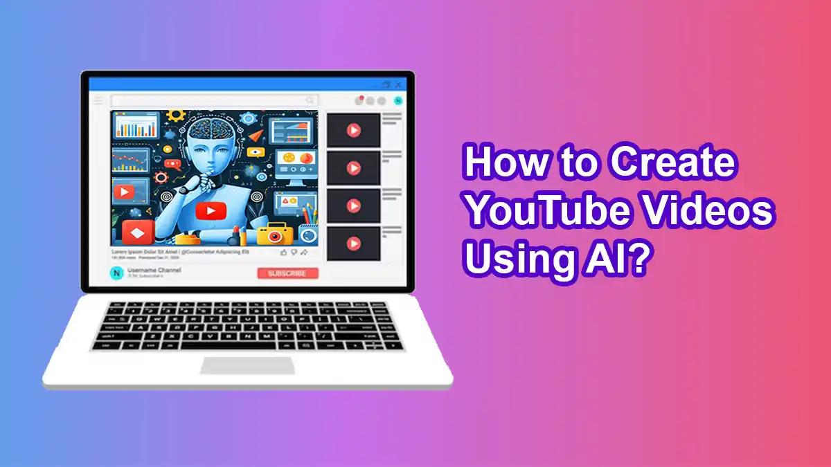 How to Create YouTube Videos Using AI for Free